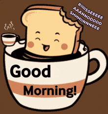 a cartoon of a slice of bread in a cup of coffee with the words good morning