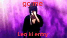 Leo Sasuke GIF - Leo Sasuke Gc GIFs