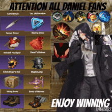 a picture of a man with the words attention all daniel fans enjoy winning at the bottom