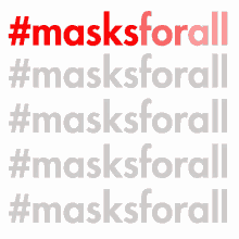 Masks For All Text GIF - Masks For All Mask Text GIFs