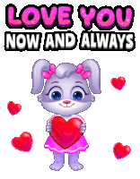 a cartoon rabbit holding a heart with the words love you now and always