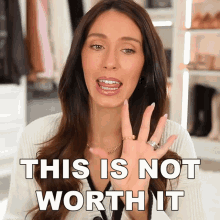 This Is Not Worth It Shea Whitney GIF - This Is Not Worth It Shea Whitney This Is Not Worthy GIFs