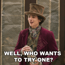 Well Who Wants To Try One Willy Wonka GIF - Well Who Wants To Try One Willy Wonka Wonka Movie GIFs