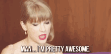 taylor swift im awesome