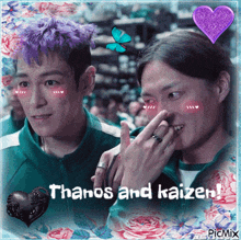 a picture of thanos and kaizen with a heart and flowers