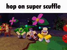 Super Scuffle Hop On Super Scuffle GIF