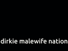 a picture of a man with the words dirkie malewife nation below it