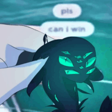 a cartoon character with green eyes and a speech bubble that says " pls can i win "