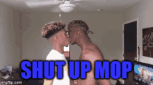 Shut Up Mop Kiss GIF - Shut Up Mop Kiss Make Out GIFs