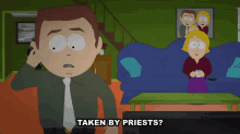 Taken By Priests Stephen Stotch GIF - Taken By Priests Stephen Stotch South Park GIFs