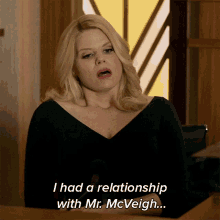 I Had A Relationship With Mr Mcveigh Holly Westfall GIF - I Had A Relationship With Mr Mcveigh Holly Westfall The Good Fight GIFs