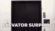 elevator surprise