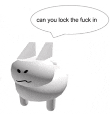a white rabbit with a speech bubble saying can you lock the fuck in