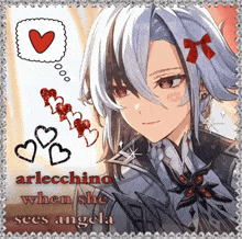 a picture of a girl with the words " arlecchino when she sees angela " on the bottom