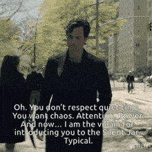 a man walking down a street with a quote from netflix on the bottom