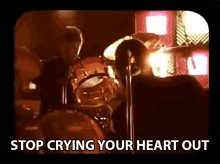 stop crying your heart out oasis quit crying suck it up stop crying