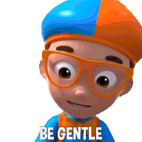 Be Gentle Blippi Sticker - Be Gentle Blippi Blippi Wonders Educational Cartoons For Kids Stickers