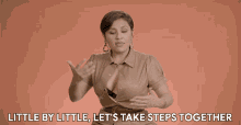 Little By Little Lets Take Steps Together GIF