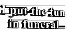 Fun Funeral GIF