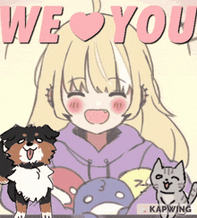 a drawing of a girl with a dog and a cat with the words we love you