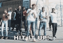 Hit It Up Gang GIF - Hit It Up Gang Squad GIFs