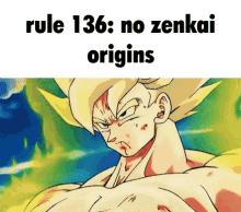 Rule136 No GIF - Rule136 No Zenkai Origins GIFs