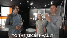 To The Secret Vault Lets Go GIF - To The Secret Vault Vault Lets Go GIFs