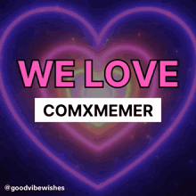 a purple heart with the words we love comxmemer on it