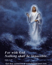 jesus christ nothing will be impossible god religion