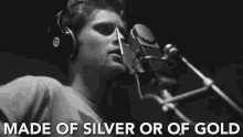 made of silver or of gold song lyrics recording a song recording studio vocalist