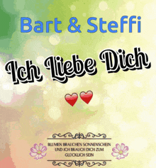 a greeting card for bart and steffi with hearts and flowers
