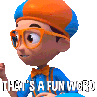 That'S A Fun Word Blippi Sticker - That'S A Fun Word Blippi Blippi Wonders Educational Cartoons For Kids Stickers
