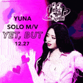 Yuna Solo GIF - Yuna Solo Yet But GIFs