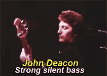 john deacon strong silent bass queen