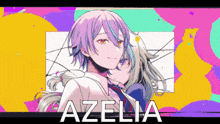 Azelia Azel GIF - Azelia Azel Amelia GIFs