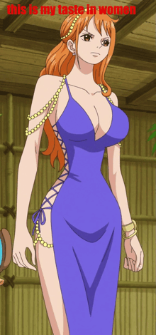 a woman in a blue dress with the words " this is my taste in women " on the bottom