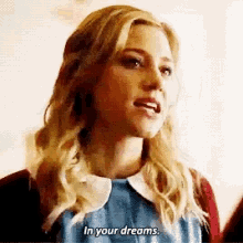 Betty Cooper Riverdale GIF - Betty Cooper Riverdale In Your Dreams GIFs
