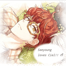 a drawing of a boy with glasses and the words saeyoung loves ciel on the bottom