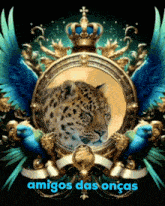 a picture of a leopard with a crown and the words amigos das oncas below it