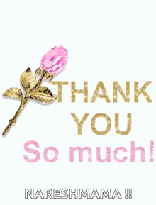 a thank you card with a pink rose and the name nareshmama on the bottom