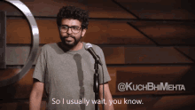 So I Usually Wait You Know Aakash Mehta GIF - So I Usually Wait You Know Aakash Mehta Kuch Bhi Mehta GIFs