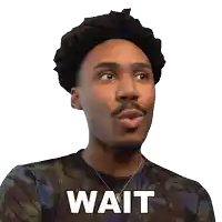 a man wearing a camouflage shirt has the word wait on his chest