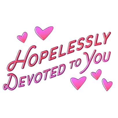 Hopelessly Devoted To You Love You Sticker - Hopelessly Devoted To You Love You Grease Stickers