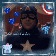 a picture of captain america that says he ate a bee on it