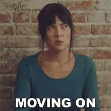 Moving On Anna GIF - Moving On Anna Together Together GIFs