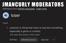 a definition of jmancurlly moderators is shown on a black background