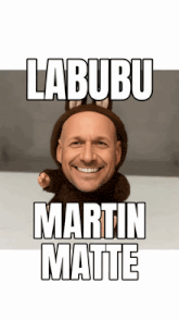 a picture of a man in a bunny costume with the words labubu martin matte