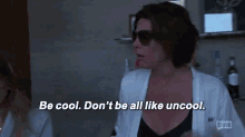 Be Cool Uncool GIF - Be Cool Uncool GIFs