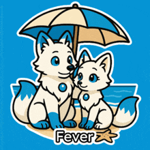 a couple of foxes sitting under an umbrella with the word fever on the bottom