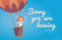 Sorry You Are Leaving Good Bye GIF - Sorry You Are Leaving Good Bye B Ye GIFs